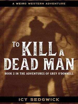 cover image of To Kill a Dead Man